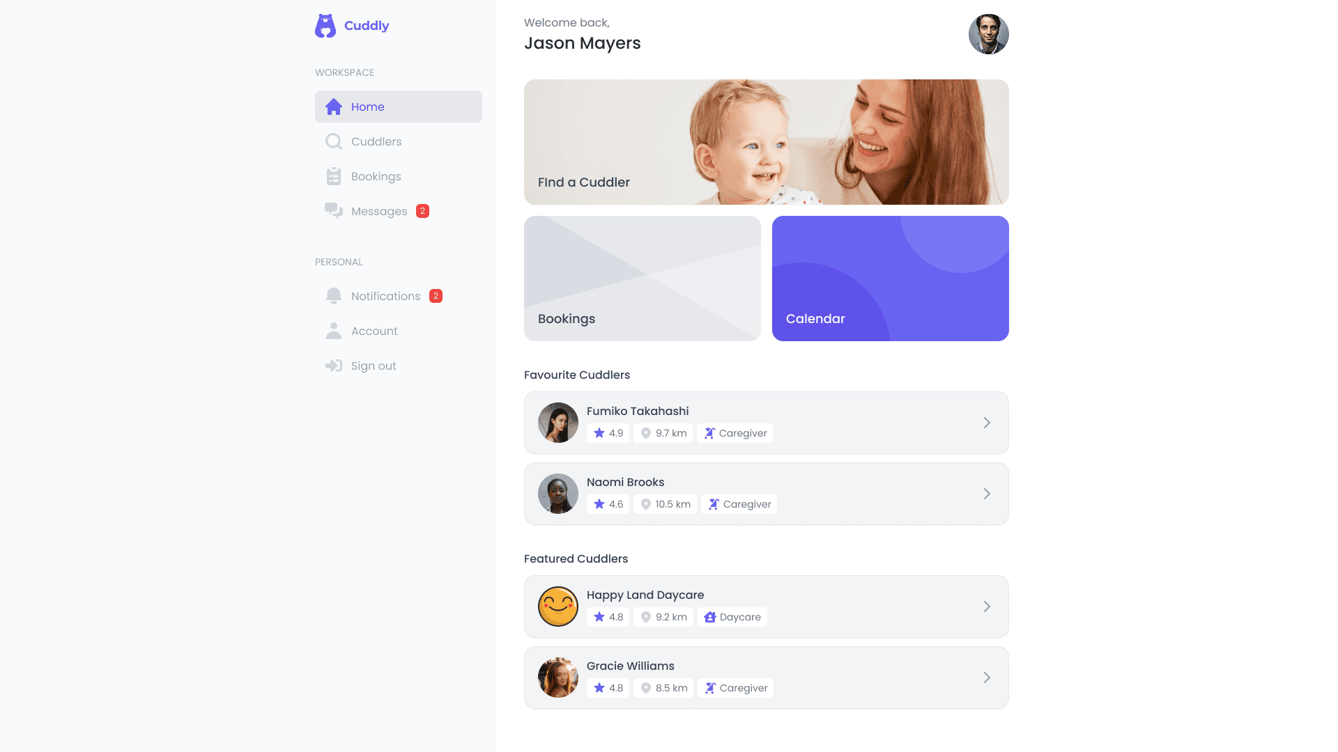 Cuddly parent dashboard — homescreen with favourite cuddlers, bookings, and calendar